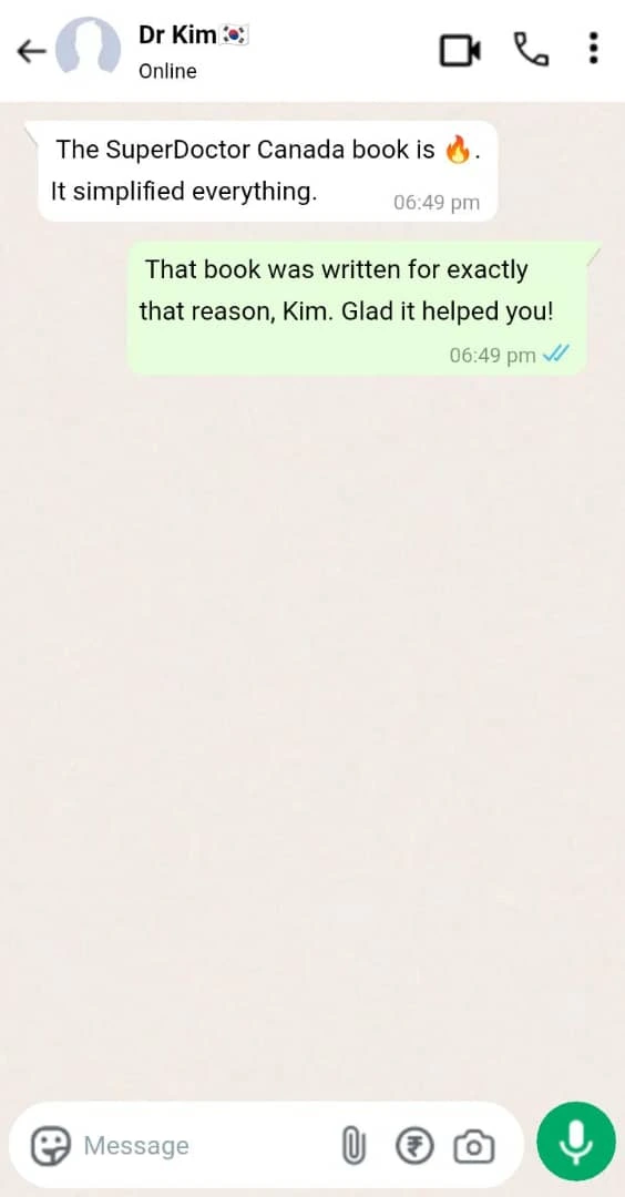 A WhatsApp chat where Dr. Kim says, The SuperDoctor Canada book is 🔥—it simplified everything. The reply: That book was written for exactly that reason, Kim. Plus, tools like Smart Mock make MCCQE1 prep even smoother! Glad it helped you!.
