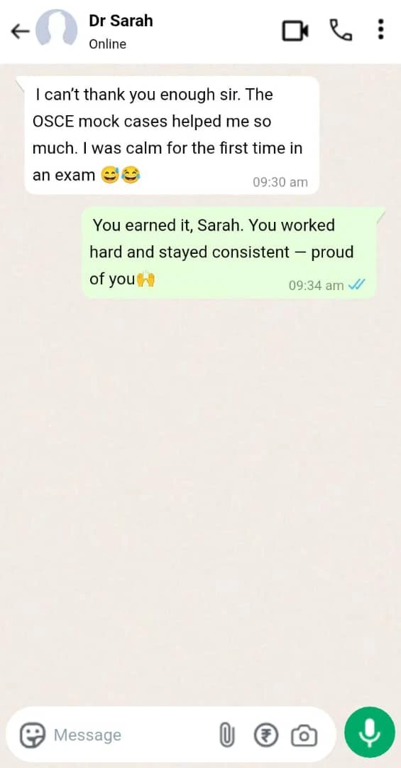 A WhatsApp chat where Dr. Sarah thanks someone for Smart Mock OSCE cases that helped her stay calm in an exam. The reply congratulates her hard work and consistency, saying they’re proud of her and suggesting live coaching for NAC OSCE preparation next.