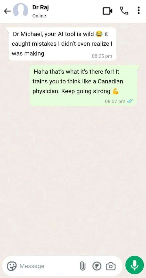 In a WhatsApp chat, Dr Raj says the AI tool in Smart Mock spotted mistakes he missed. The reply encourages him, explaining this helps train users to think like a Canadian physician for MCCQE1 prep, ending with a flexed biceps emoji.